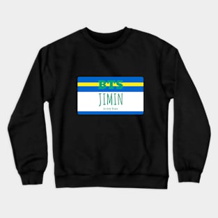 My Bias is Jimin Crewneck Sweatshirt